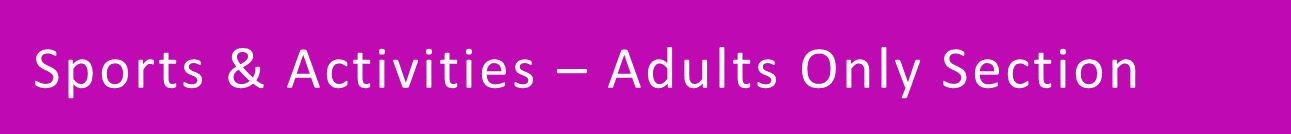 Adult only sports