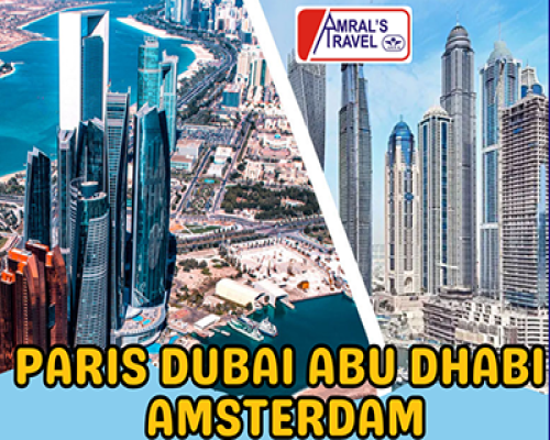 Paris, Dubai, Abu Dhabi, Amsterdam